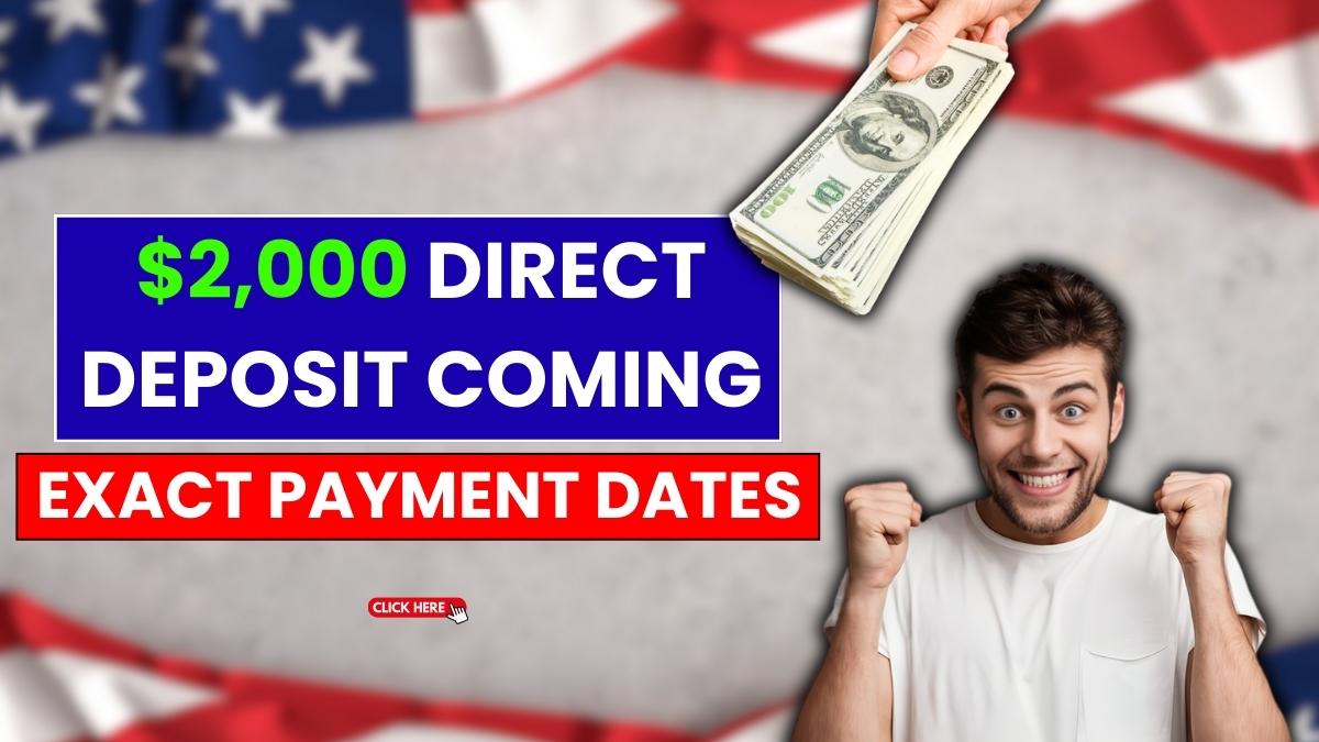 $2,000 Direct Deposit Coming in December 2025: Exact Payment Dates and IRS Requirements