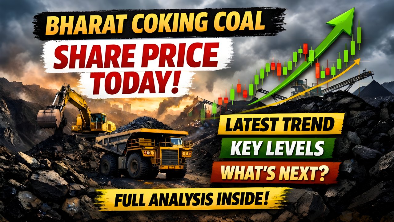 Bharat Coking Coal Share Price Today: Latest Trend, Key Levels & What’s Next - Full Analysis Inside