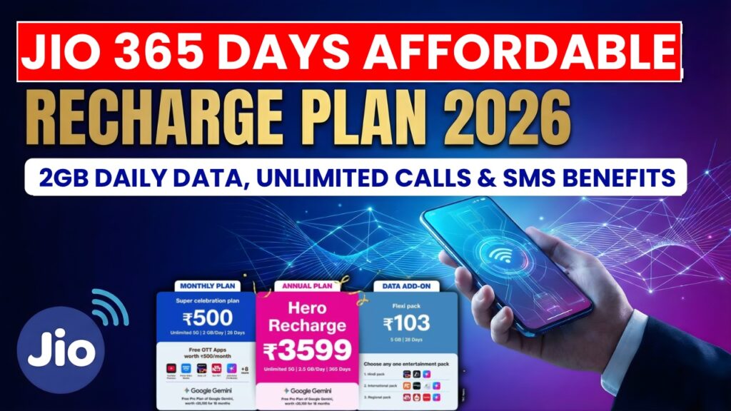 Big Value Offer! Jio 365 Days Recharge Plan 2026 Comes With Massive Benefits