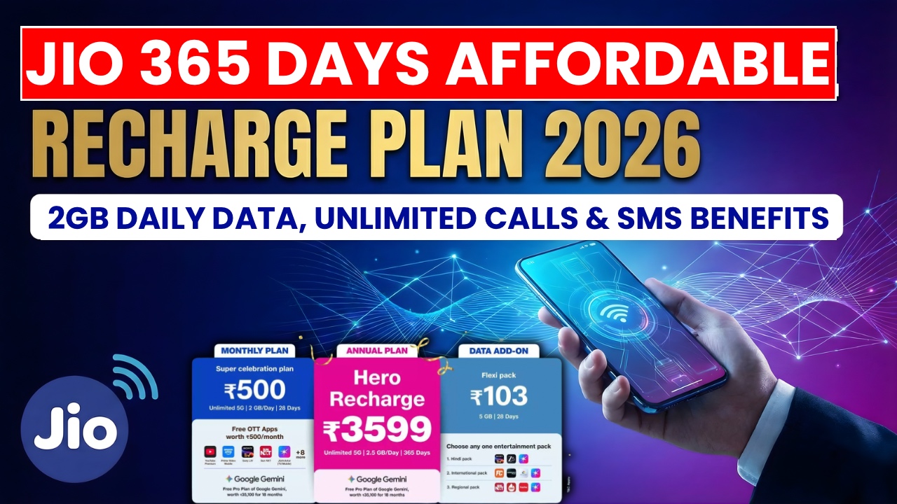 Big Value Offer! Jio 365 Days Recharge Plan 2026 Comes With Massive Benefits