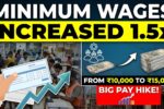 Minimum Wages Increased 1.5x: What New Wage Rates Mean for Workers Across Sectors
