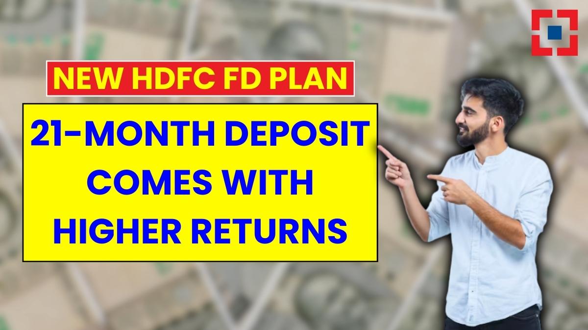 New HDFC FD Plan: 21-Month Deposit Could Give Bigger Returns Than You Expect