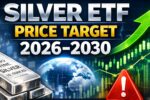Silver ETF Price Target 2026–2030: Expert Forecast, Growth Drivers & Risk - Full Analysis Inside